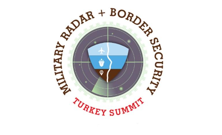 Askeri Radar ve Sınır Güvenliği Zirvesi Askeri Radar ve Sınır Güvenliği Zirvesi