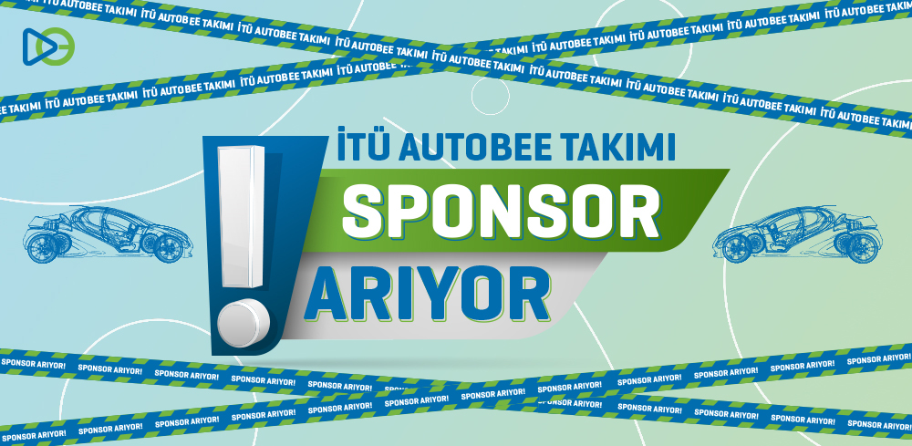 İTÜ Autobee Takımı Sponsor Arıyor!
