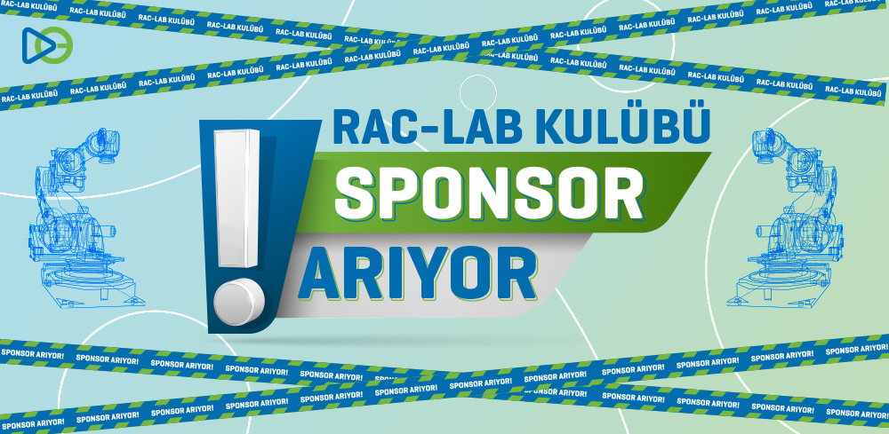 RAC-LAB Kulübü Sponsor Arıyor!